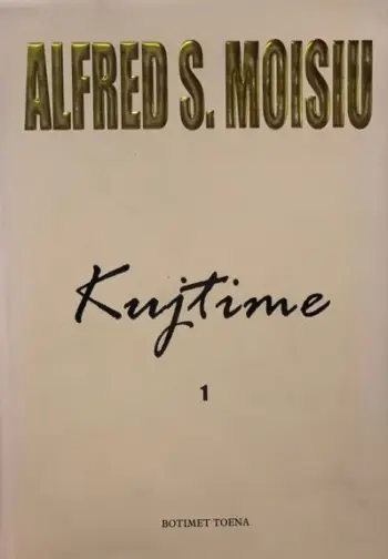 Kujtime - Alfred Moisiu