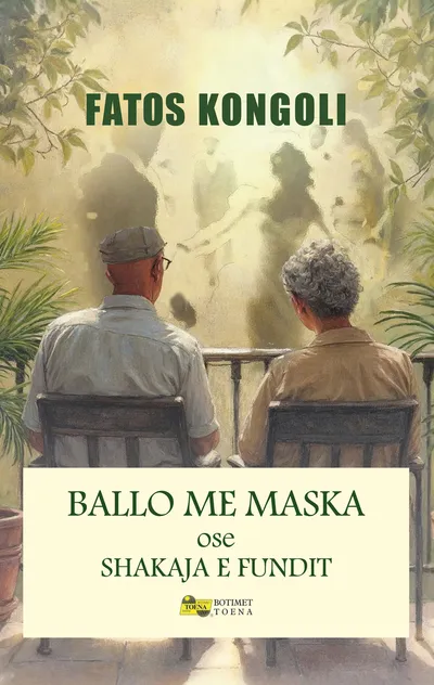 Ballo Me Maska Ose Shakaja E Fundit - Fatos Kongoli - 1