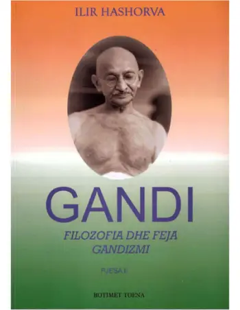 Gandi Filozofia Dhe Feja - Ilir Hashorva