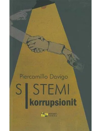 Sistemi I Korrupsionit - Piercamillo Davigo - 1