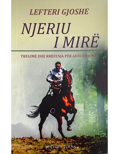 Njeriu I Mire - Lefteri Gjoshe - 1