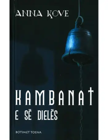 Kambanat E Se Dieles - Anna Kove