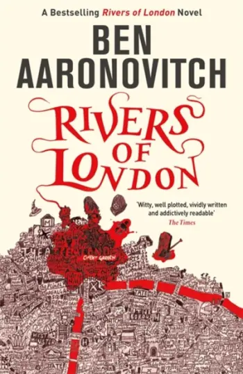 Rivers Of London - Ben Aaronovitch