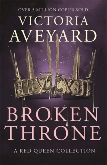 Broken Throne - Victoria Aveyard