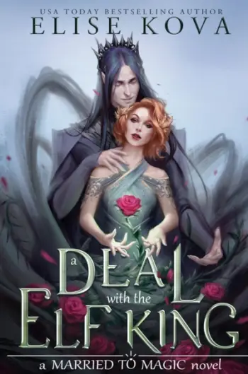 Deal With The Elf King - Elise Kova