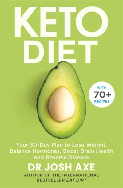 Keto Diet - Dr Josh Axe - 1
