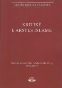 Kritike E Arsyes Islame - Gezim Selaci - 1