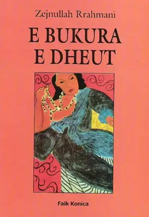 E Bukura E Dheut - Zejnullah Rrahmani