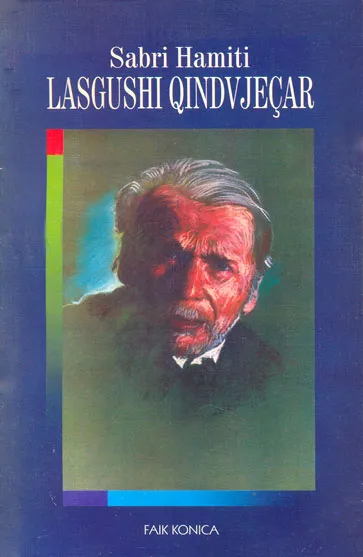 Lasgushi Qindvjecar - Sabri Hamiti - 1