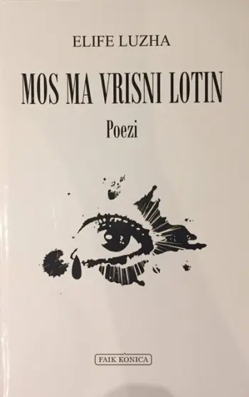 Mos Ma Vrisni Lotin - Elife Luzha