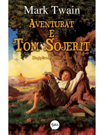 Aventurat E Tom Sojerit - Mark Twain