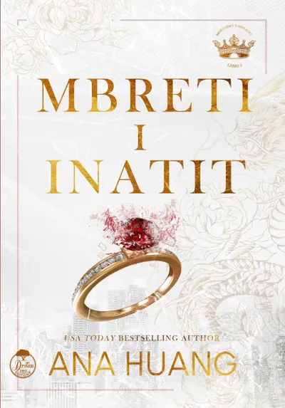 Mbreti I Inatit - Ana Huang - 1