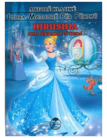 Hirushja Dhe Perralla Te Tjera - Grup Autoresh