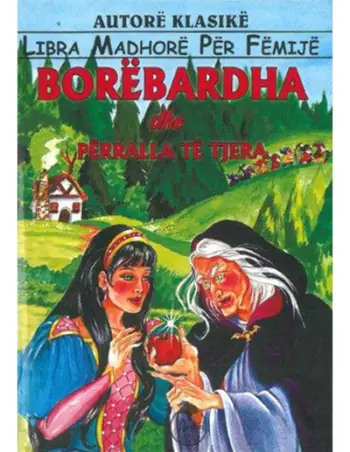 Borebardha Dhe Perralla Te Tjera