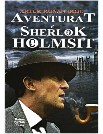 Aventurat E Sherlok Holmsit - Arthur Conan Doyle