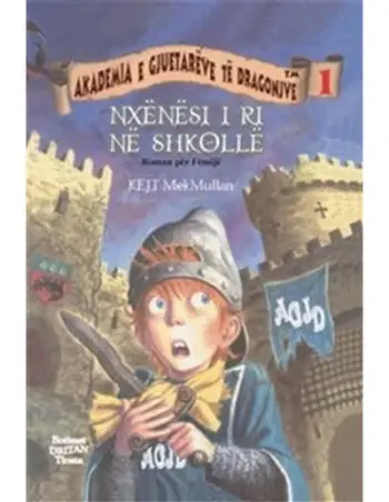 Akademia E Gjuetareve 1 Nxenesi I Ri Ne Shkolle - Kate Mcmullan