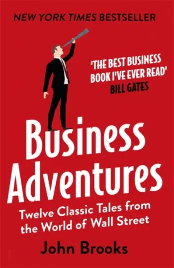 Business Adventures - John Brooks