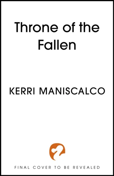 Throne Of The Fallen - Kerri Maniscalco - 1