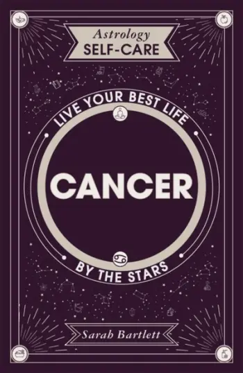 Astrology Self Care Cancer - Sarah Bartlett