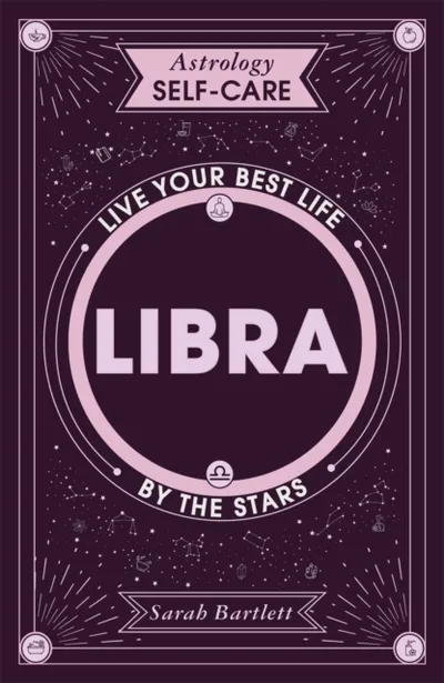 Astrology Self Care Libra - Sarah Bartlett - 1