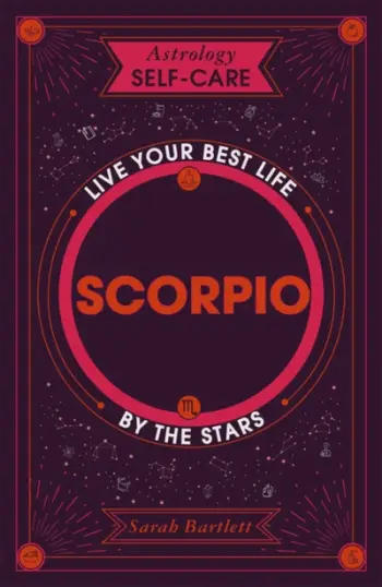Astrology Self Care Scorpio - Sarah Bartlett