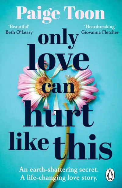 Only Love Can Hurt Like This - Paige Toon - 1