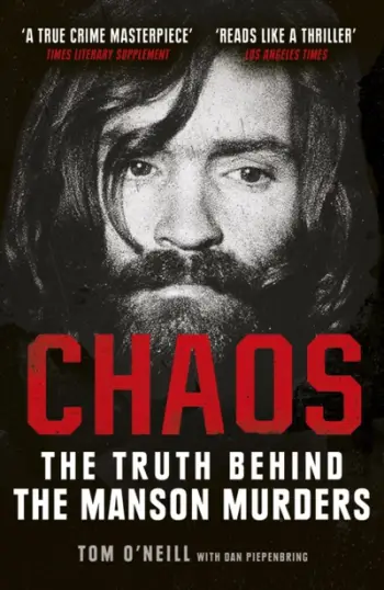 Chaos The Truth Behind/manson Murders - Tom O'neill