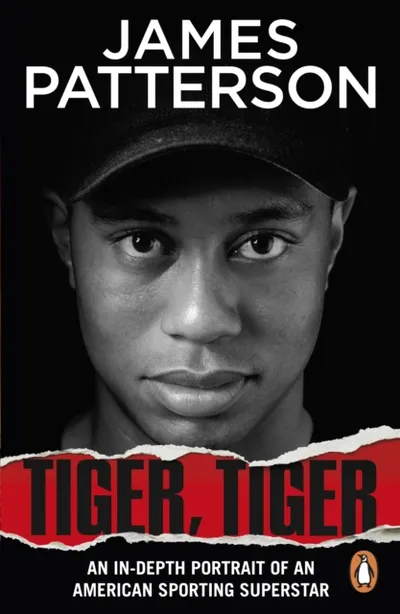 Tiger Tiger - James Patterson - 1
