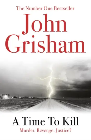 Time To Kill - John Grisham