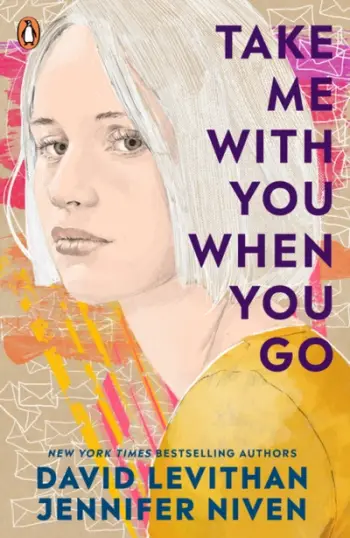Take Me With You When You Go - David Levithan