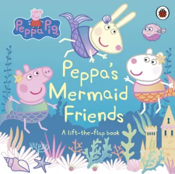 Peppa Pig Peppas Mermaid Friends - Peppa Pig