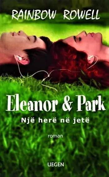Eleanor & Park Nje Here Ne Jete - Rainbow Rowell