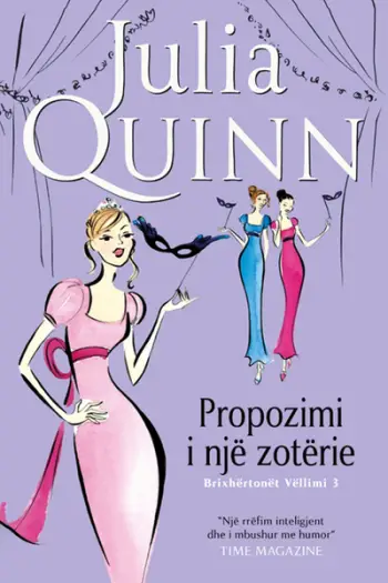 Brixhertonet 3 Propozimi I Nje Zoterie - Julia Quinn