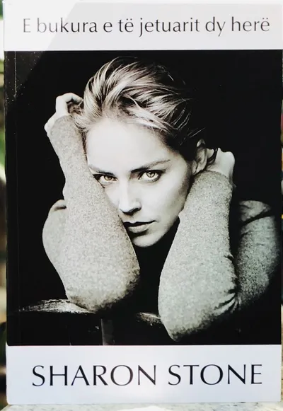 E Bukura E Te Jetuarit Dy Here - Sharon Stone - 1