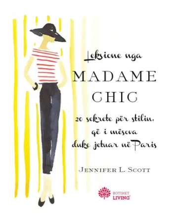 Leksione Nga Madame Chic - Jennifer Lynn Scott
