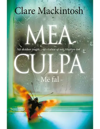 Mea Culpa - Clare Mackintosh
