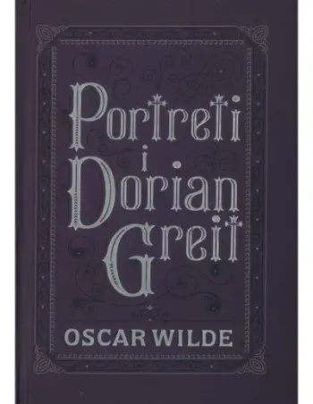 Portreti I Dorian Greit Living - Oscar Wilde