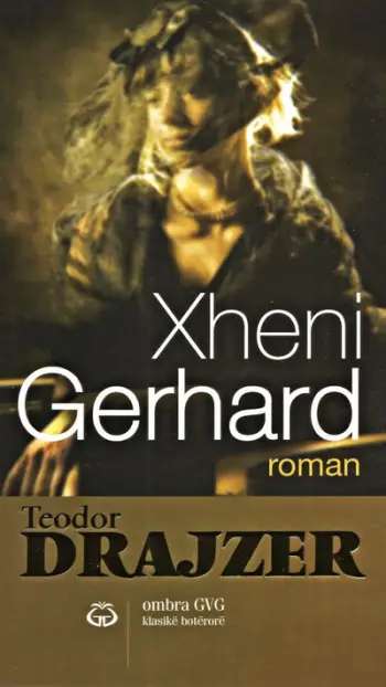 Xheni Gerhard - Theodore Dreiser