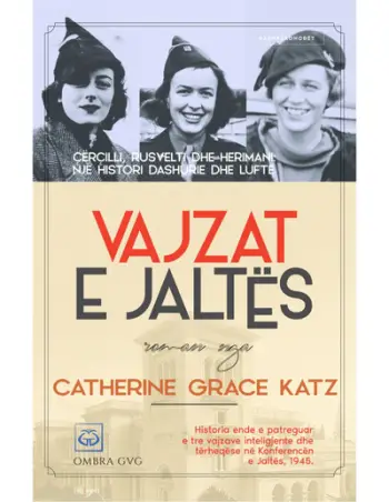 Vajzat E Jaltes - Catherine Grace Katz