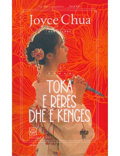 Toka E Reres Dhe E Kenges - Joyce Chua - 1