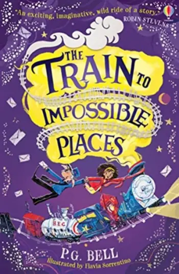 Train To Impossible Places - Pg Bell