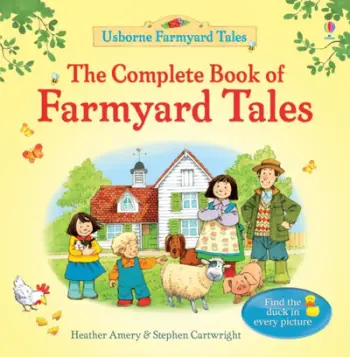 Complete Book Of Farmyard Tales - Heather Amery