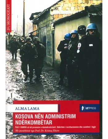 Kosova Nen Administrimin Nderkombetar - Alma Lama