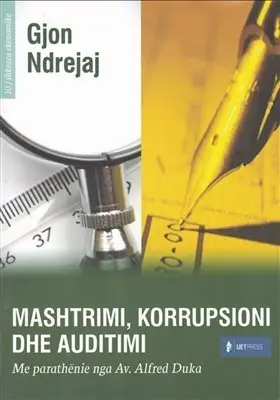 Mashtrimi Korrupsioni Dhe Auditimi - Gjon Ndrejaj