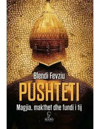 Pushteti - Blendi Fevziu