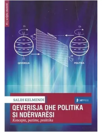 Qeverisja Dhe Politika Si Ndervaresi - Salih Kelmendi