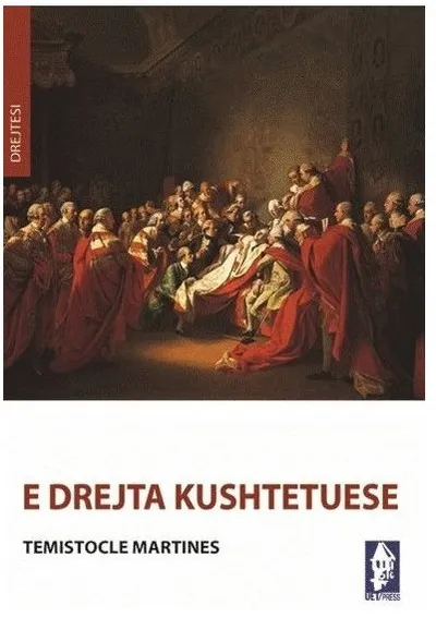 E Drejta Kushtetuese Uet - Temistocle Martines - 1