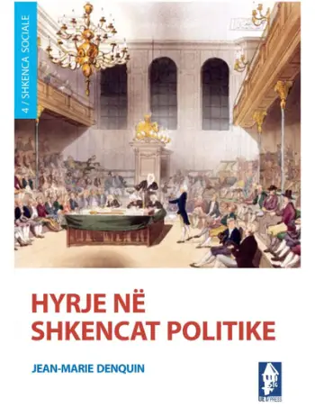 Hyrje Ne Shkencat Politike - Jean Marie Denquin