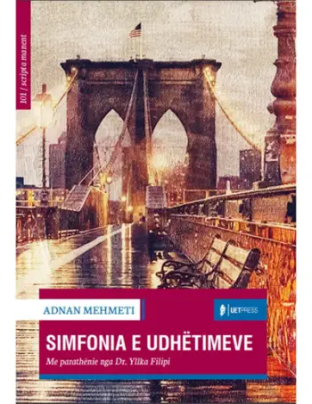 Simfonia E Udhetimeve - Adnan Mehmeti