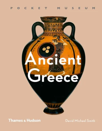 Ancient Greece - David Michael Smith - 1